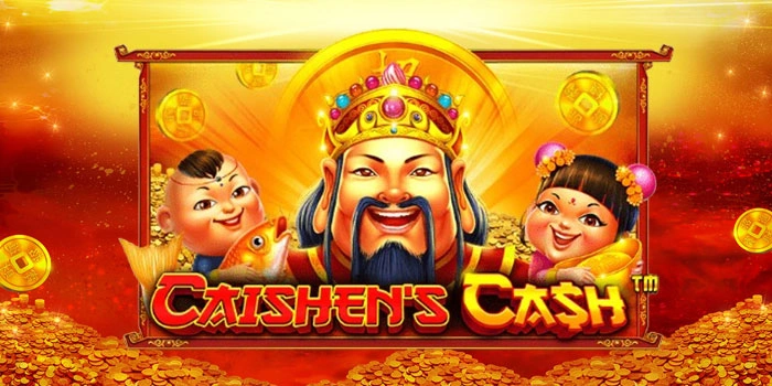 Waktu Terbaik Main Slot Caishens Cash Untuk Jackpot Maksimal