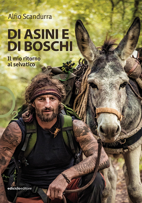 Alfio Scandurra - Di asini e di boschi (2020)