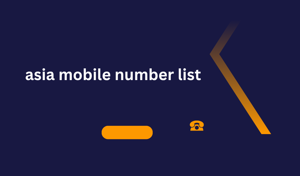[Image: asia-mobile-number-list-6.png]