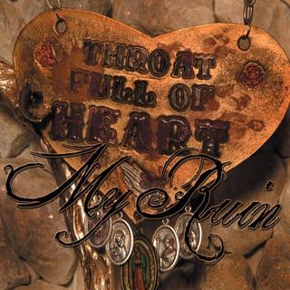 My Ruin - Throat Full of Heart (2008).mp3 - 320 Kbps