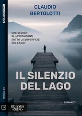 Claudio Bertolotti – Il silenzio del lago (2026)