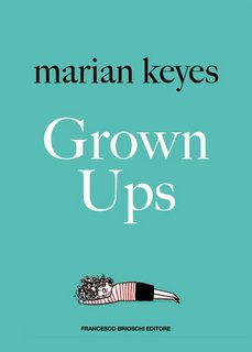 Marian Keyes - Grown Ups (2023)