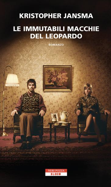 Kristopher Jansma - Le immutabili macchie del leopardo (2015)