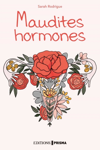 Maudites-hormones-Sarah-Rodrigue.jpg
