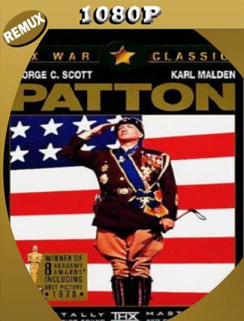 Patton (1970) Remux [1080p] [Latino] [GoogleDrive] [RangerRojo]