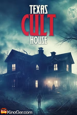Texas Cult House (2024)