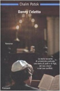 Chaim Potok - Danny l'eletto (2014)