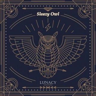 Sleazy Owl - Lunacy (2019).mp3 - 320 Kbps