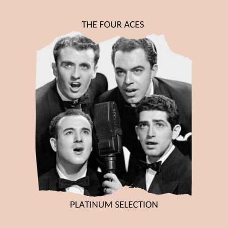 The Four Aces - Platinum Selection (2020)