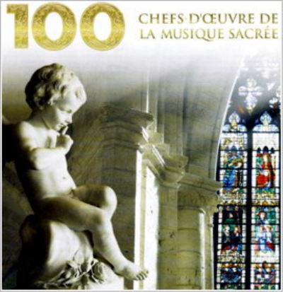 813d4747 6190 43ff a606 583749a6ddc3 - 100 Chefs - d'oeuvres de la Musique Sacree (2007) FLAC