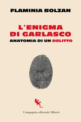 Flaminia Bolzan – L’enigma di Garlasco (2025)