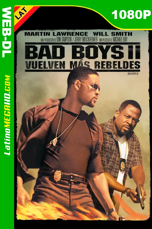 Bad Boys II (2003) Latino HD AMZN WEB-DL 1080P