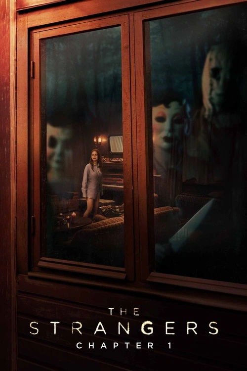 Strangers / The Strangers: Chapter 1 (2024)