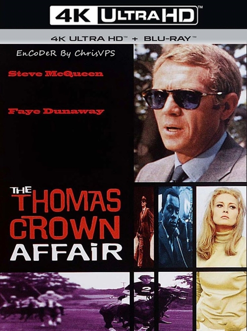 Afera Thomasa Crowna / The Thomas Crown Affair (1968) MULTI.HDR.2160p.BluRay.FLAC.AC3-ChrisVPS / LEKTOR i NAPISY