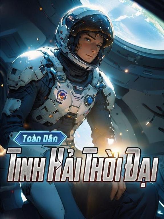 Toàn Dân Tinh Hải Thời Đại