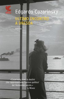 Edgardo Cozarinsky - Ultimo incontro a Dresda (2012)