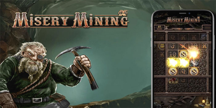 Kombinasi Mekanik Unik Di Slot Misery Mining Untuk Potensi Besar