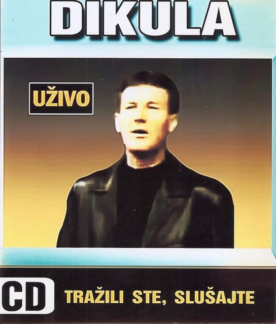 Dragan Djuric Dikula ( uzivo ) Prednja