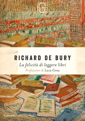 Richard De Bury - La felicità di leggere libri (2025)