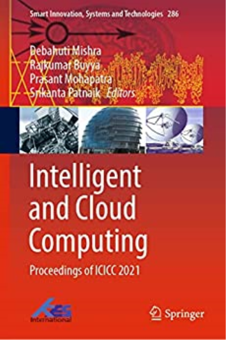 Intelligent and Cloud Computing: Proceedings of ICICC 2021