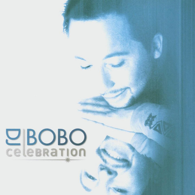 Dj Bobo - Celebration (2002) [FLAC]