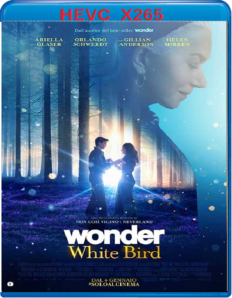 Wonder - White Bird (2023) mkv FullHD 1080p HEVC AC3 ITA ENG Sub