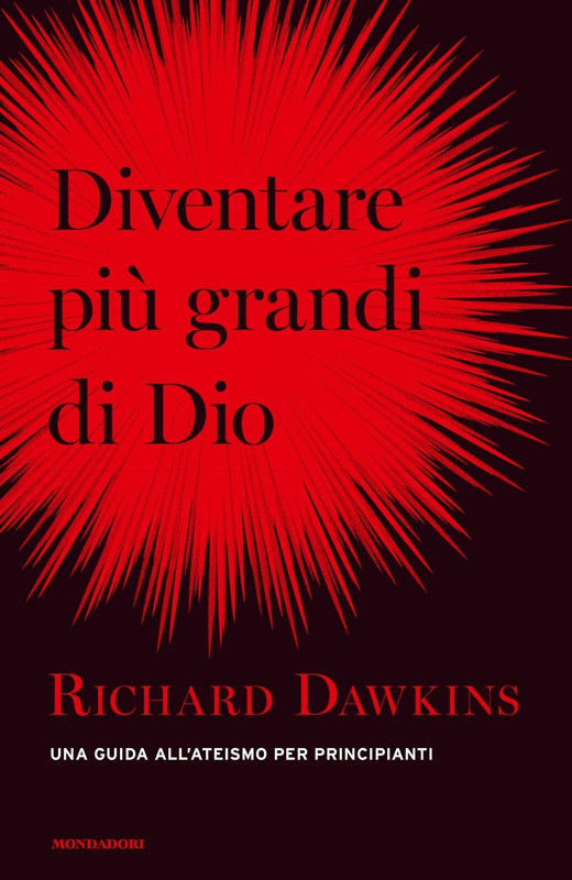 Richard Dawkins - Diventare più grandi di Dio (2019)