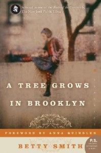 Thoughts on: A Tree Grows in Brooklyn by Betty Smith