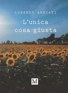 Lorenzo Abbiati - L'unica cosa giusta (2024)