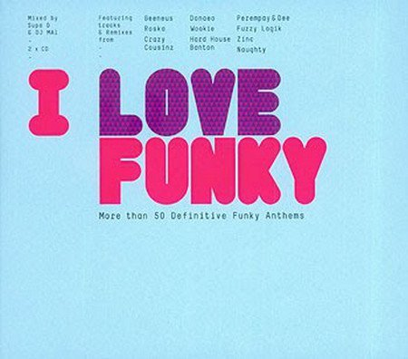 VA - I Love Funky (2010) (CD-Rip)