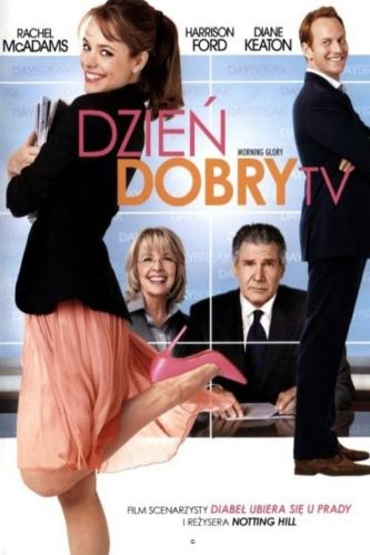 Dzień dobry TV / Morning Glory (2010) MULTi.1080p.NF.WEB-DL.AVC.h264.AC3 / Lektor PL i Napisy PL