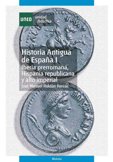 Historia Antigua de España I - José Manuel Roldán Hervás (PDF + Epub) [VS]