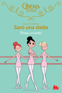 Elizabeth Barféty, Magalie Foutrier – Sarò una stella. Prima o niente! (2021)