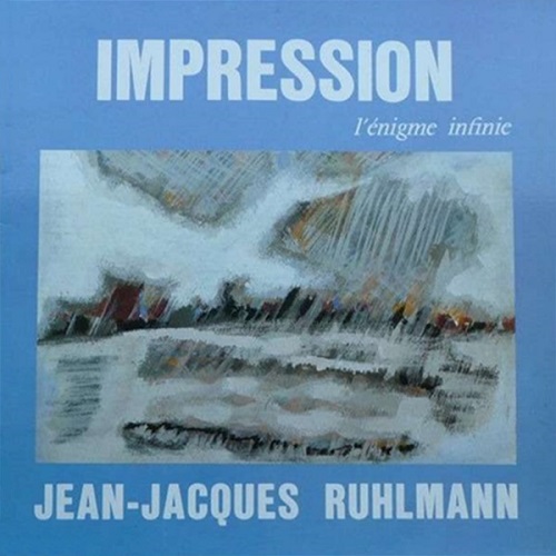 Jean-Jacques Ruhlmann - Impression L'enigme Infinie (1981)