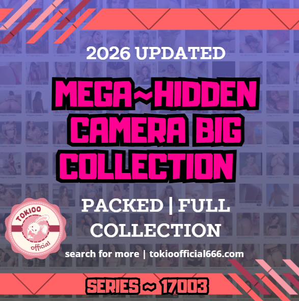 MEGA~hidden camera big collection #17003