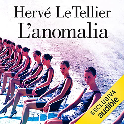 Hervé Le Tellier - L'anomalia (2022) (mp3 - 128 kbps)