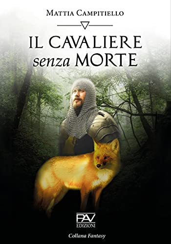 Mattia Campitiello – Il Cavaliere Senza Morte (2021)