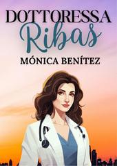 Mónica Benítez – Dottoressa Ribas (2026)