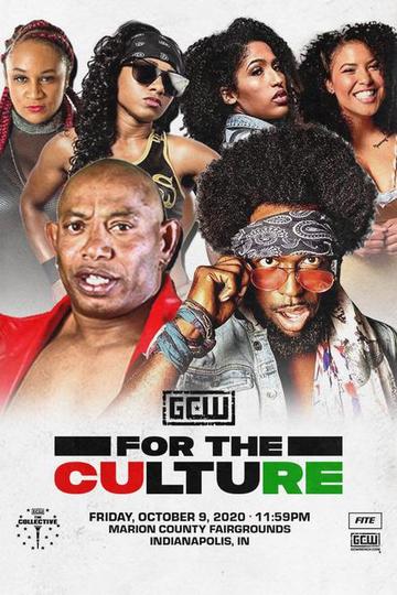 GCW 2020 10 09 For The Culture 720p -HEEL