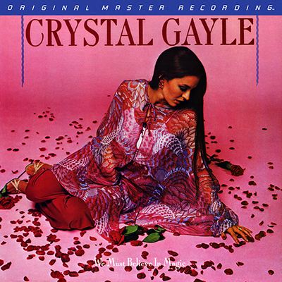 Crystal Gayle - We Must Believe In Magic (1977) {1980, MFSL Remastered, CD-Quality + Hi-Res Vinyl Rip}