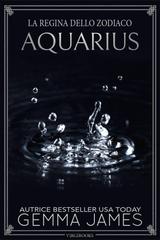 Gemma James – La Regina dello Zodiaco Vol. 11. Aquarius (2026)