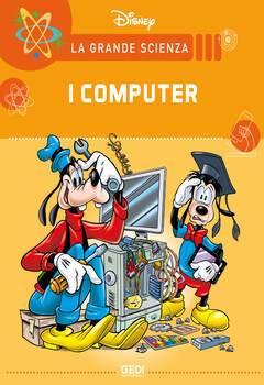 La Grande Scienza Disney 24 - I computer (2021)