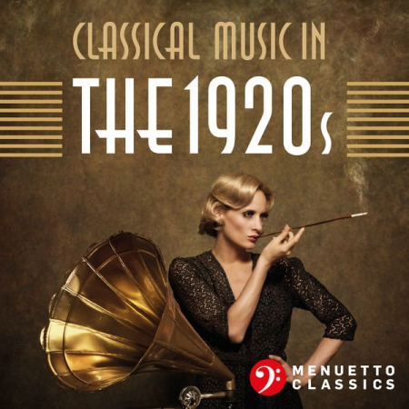 Various Artists - Classical Music in the 1920s (2020)