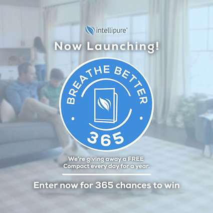 Win Free Intellipure Compact Air Purifier: 365 Winners in Year-Long Giveaway Worth 9 Each Win Free Intellipure Compact Air Purifier: 365 Winners in Year-Long Giveaway Worth 9 Each