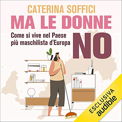 Caterina Soffici - Ma le donne no (2021) (mp3 - 128 kbps)