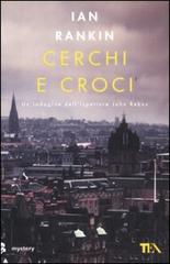 Ian Rankin – Cerchi e croci (2016)