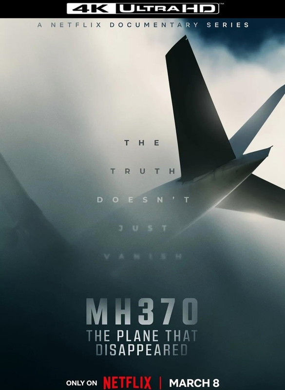 Volo MH370: l'aereo sparito nel nulla (2023) (Completa) WebDL 2160p HDR DV ITA ENG EAC3 AC3