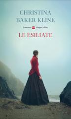 Christina Baker Kline – Le esiliate (2022)