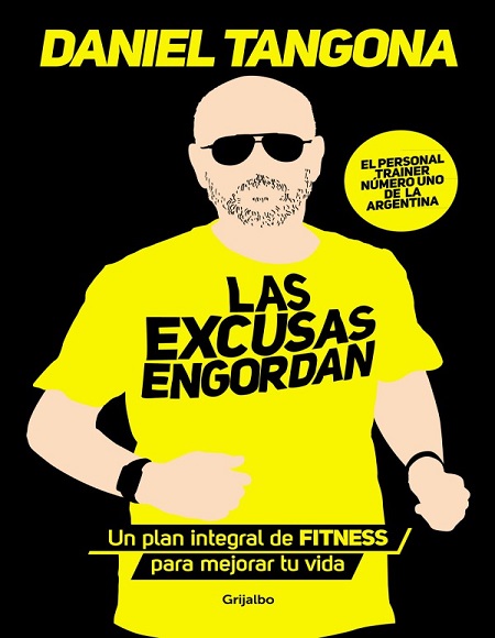 Las excusas engordan - Daniel Tangona (Multiformato) [VS]