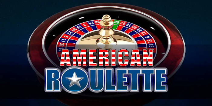 Bocoran Strategi Bermain Casino American Roulette Untuk Jackpot